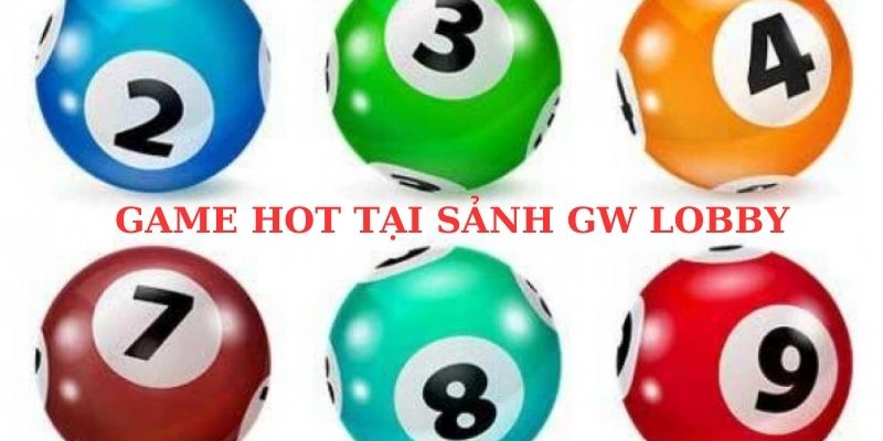 Game World Lobby mang đẳng cấp và tiêu chuẩn quốc tế